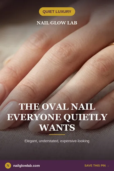 Quiet Luxury Nails: Why Everyone Suddenly Wants Oval, Not Almond