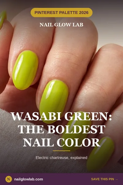 Wasabi Green Nails: How To Wear 2026's Boldest Color Without Overdoing It
